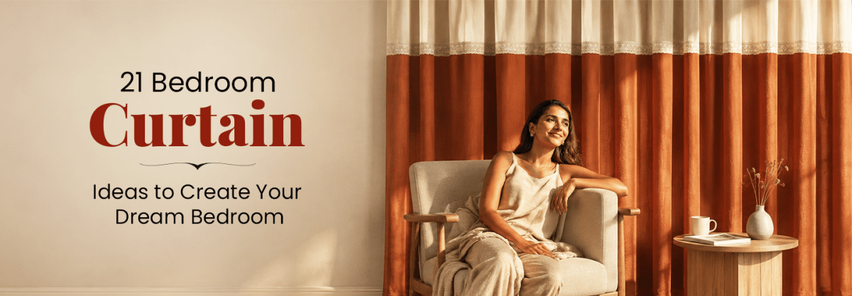 21 Bedroom Curtain Ideas to Create Your Dream Bedroom