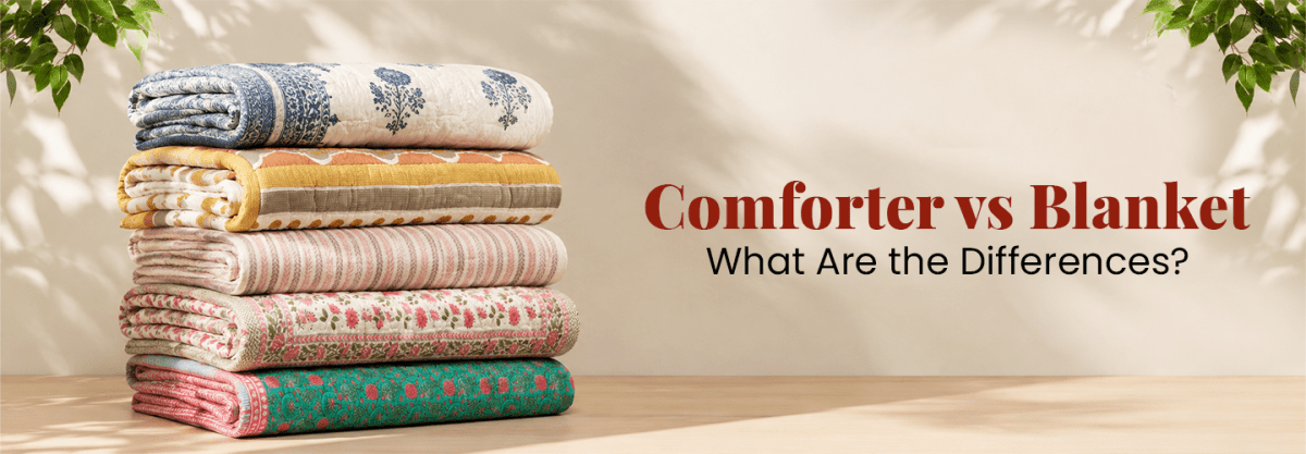 Comforter vs Blanket: What Are the Differences?